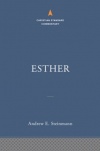 Esther: (Christian Standard Commentary) CSC